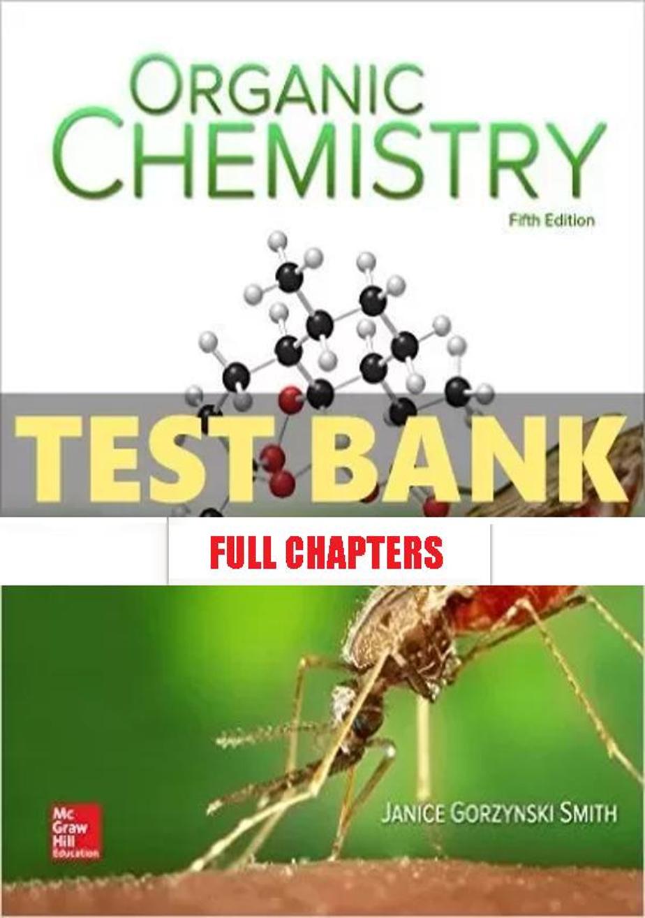 Test Bank for Organic Chemistry 5th Edition Smith