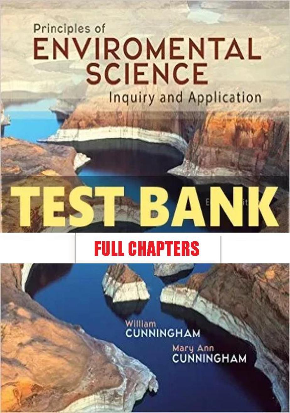 Test Bank for Principles of Environmental Science 8th Edition Cunningham