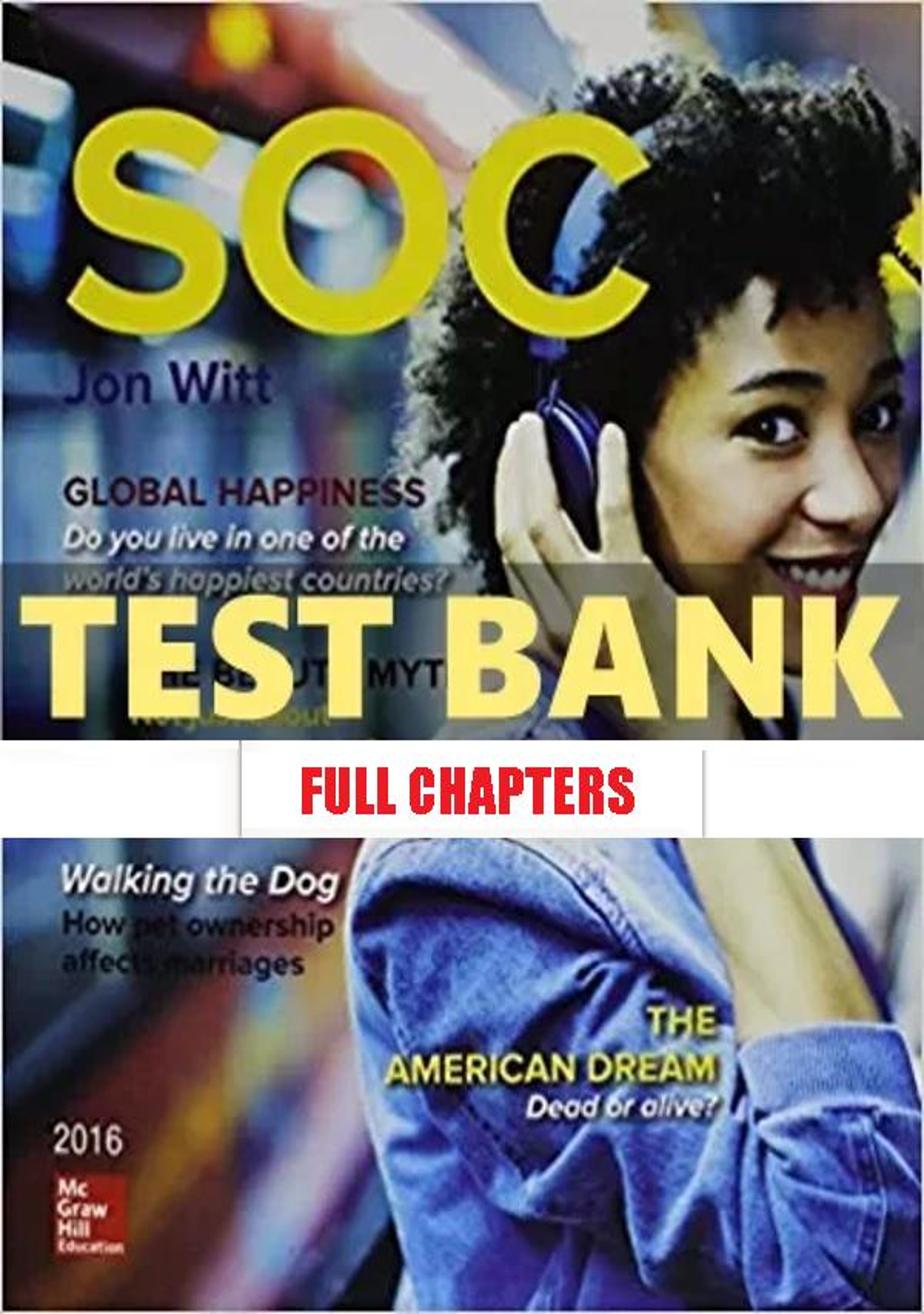 Test Bank for SOC 4th Edition Witt