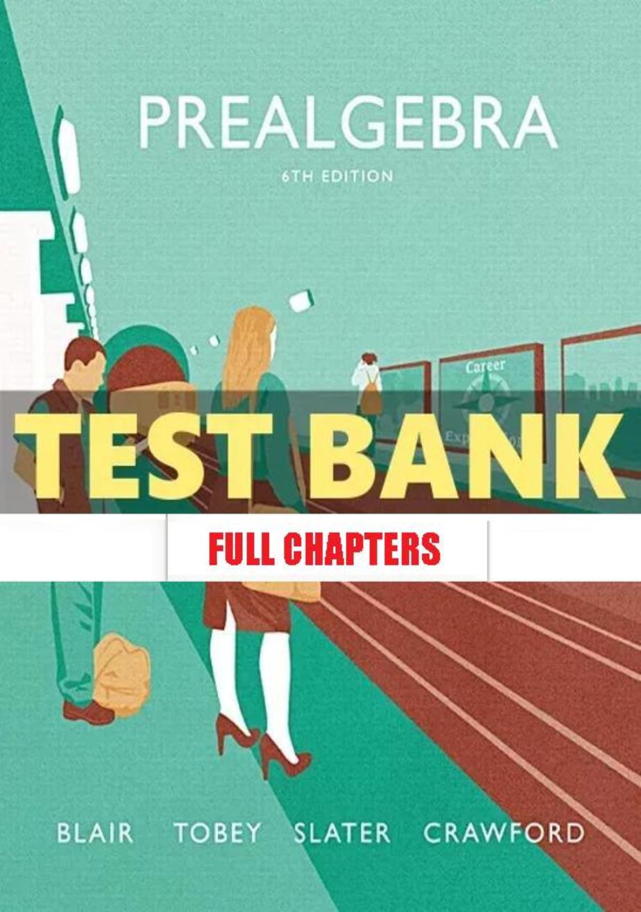 Test Bank for Prealgebra 6th Edition Blair