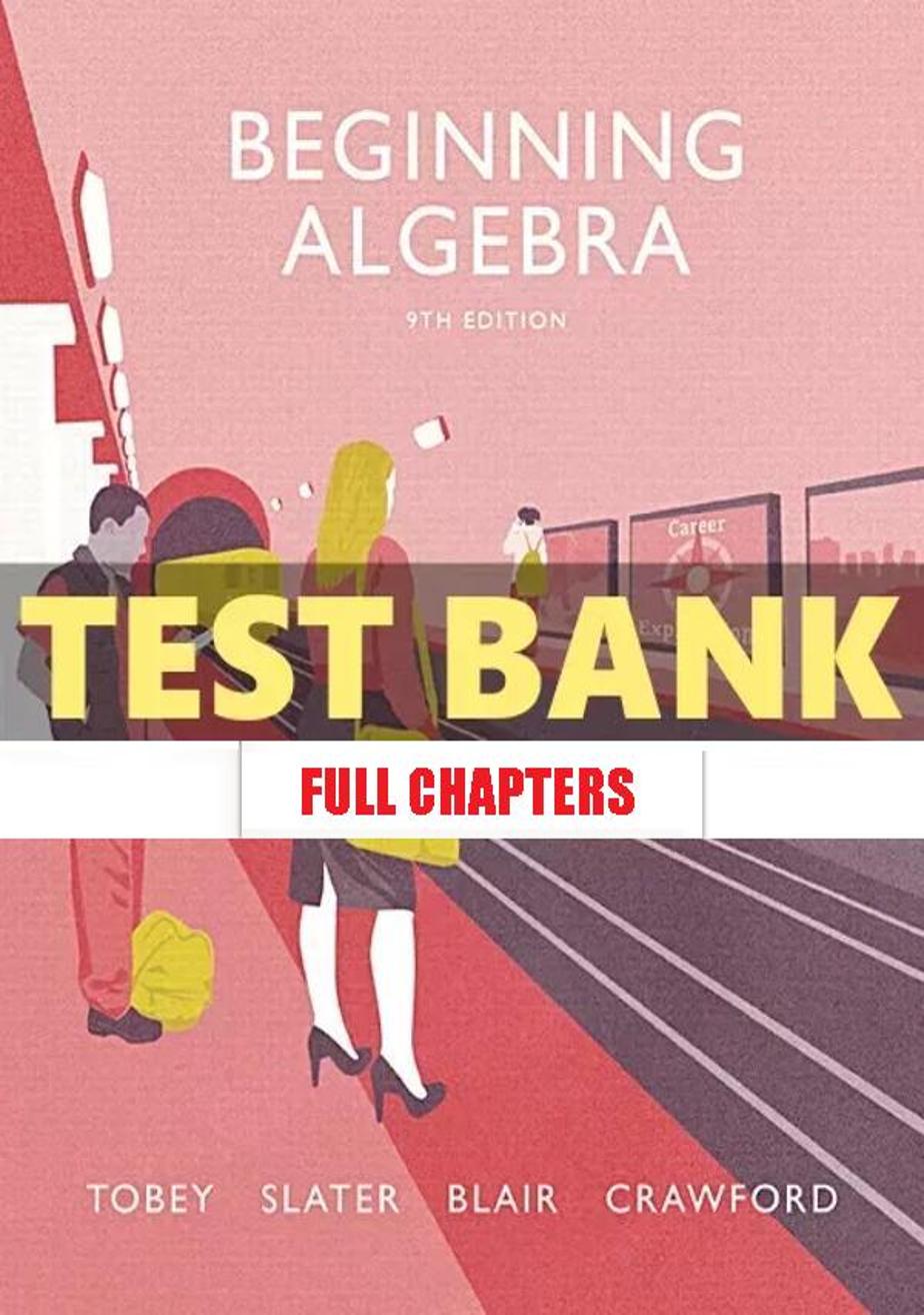 Test Bank for Beginning Algebra 9th Edition Tobey