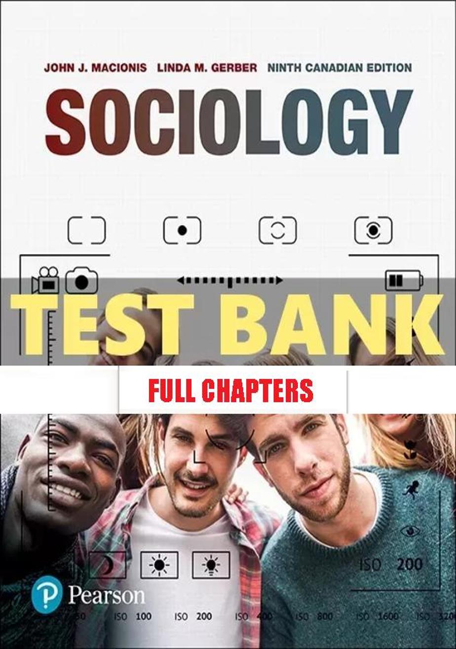 Test Bank for Sociology 9th Edition Macionis