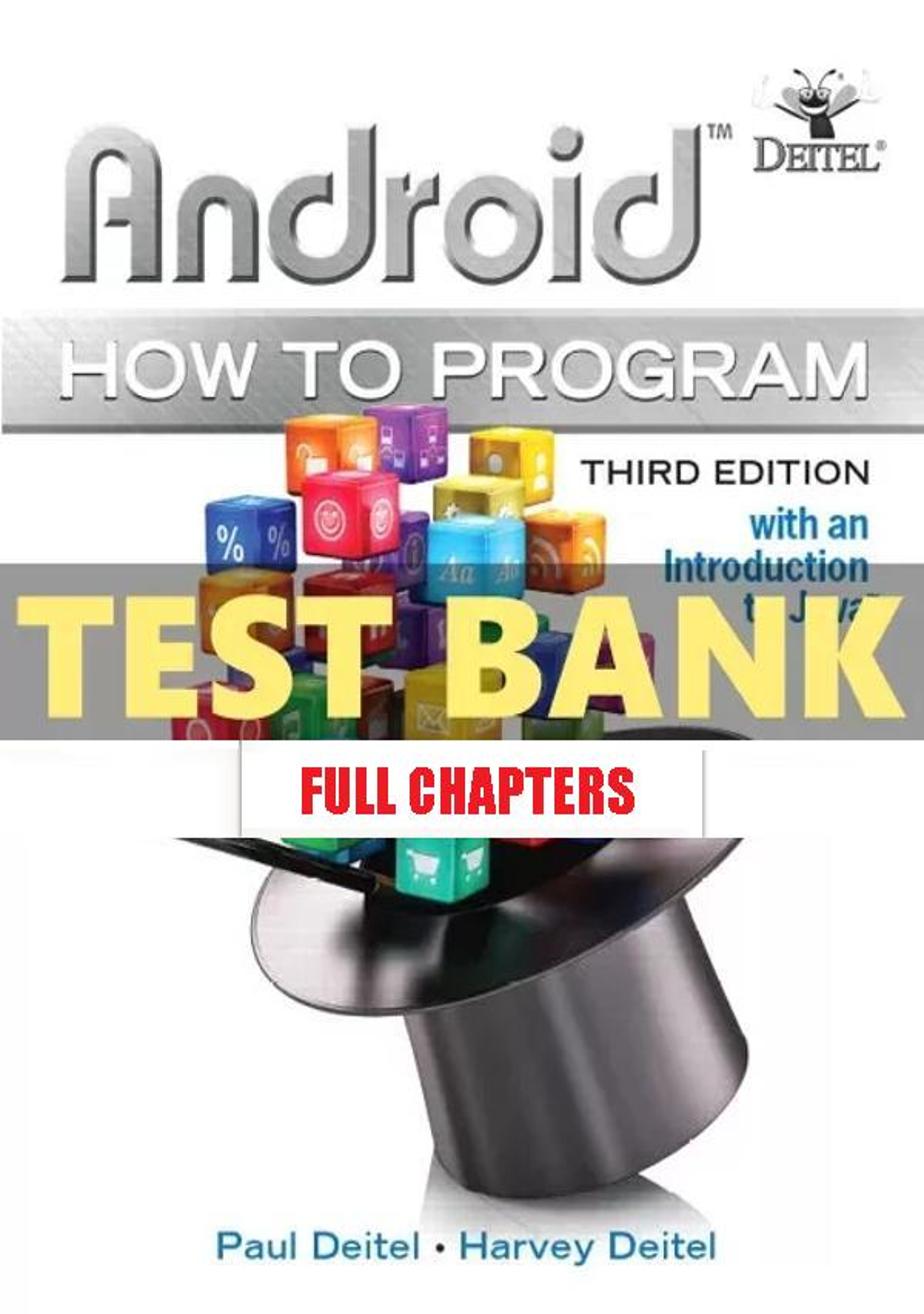 Test Bank for Android How to Program 3rd Edition Deitel