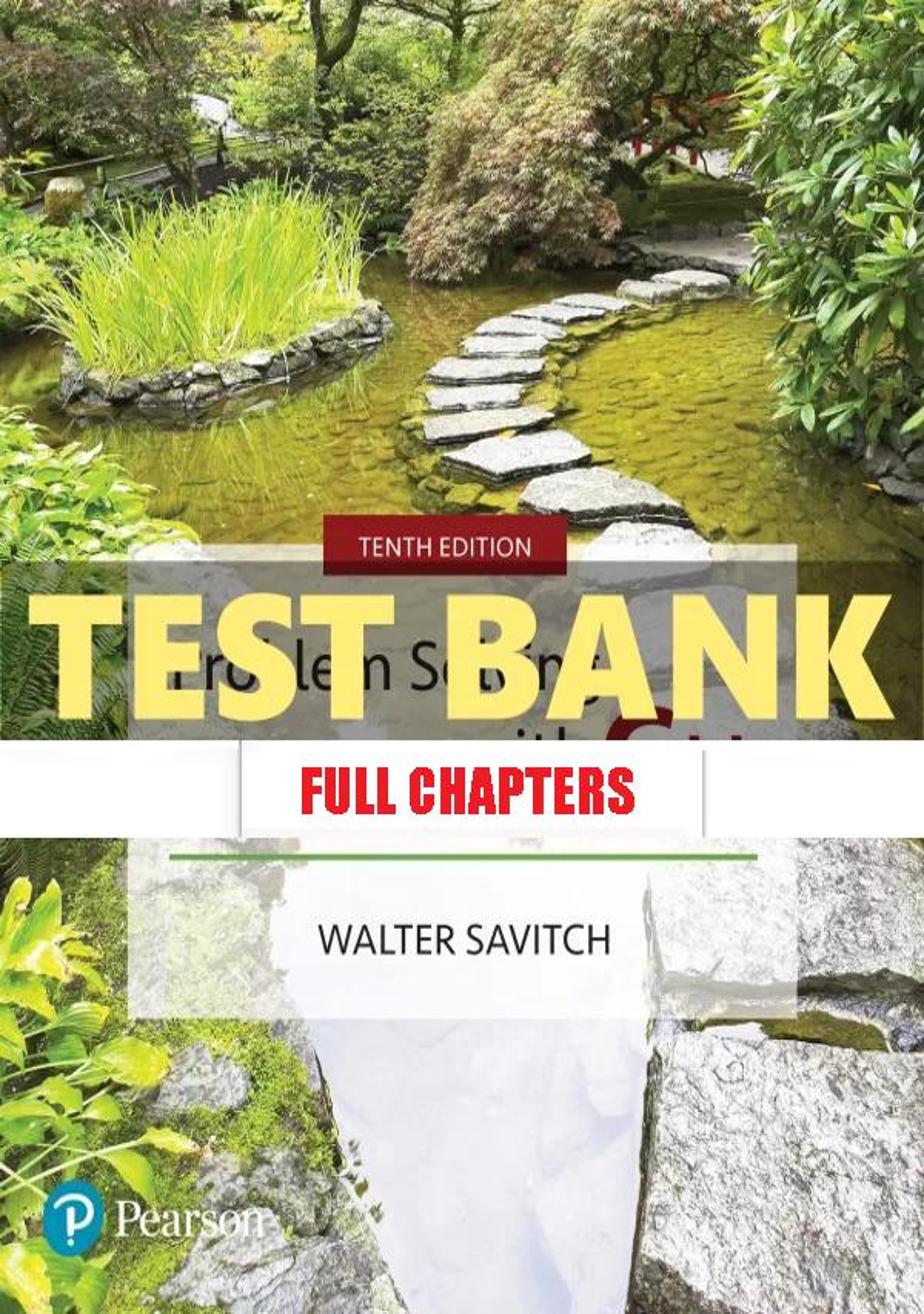 Test Bank for Problem Solving with C++ 10th Edition Savitch