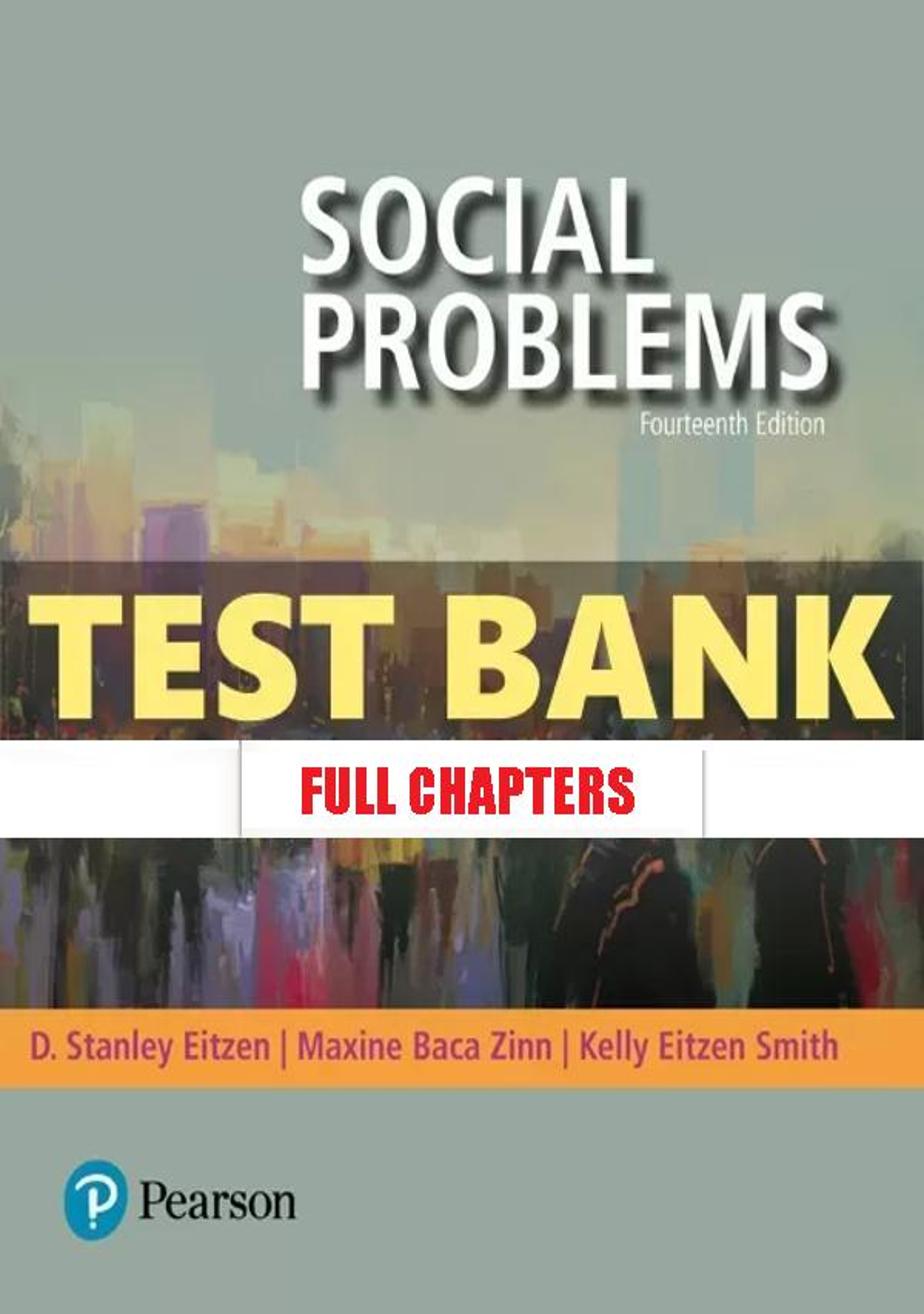 Test Bank for Social Problems 14th Edition Eitzen