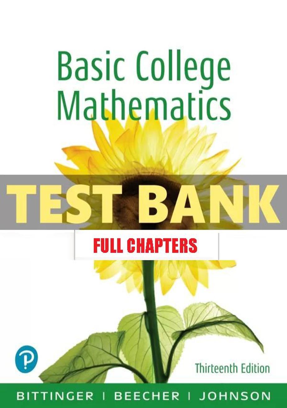 Test Bank for Basic College Mathematics 13th Edition Bittinger