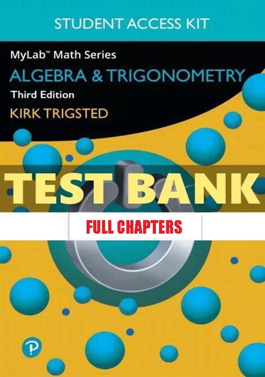 Test Bank for Algebra and Trigonometry 3rd Edition Trigsted