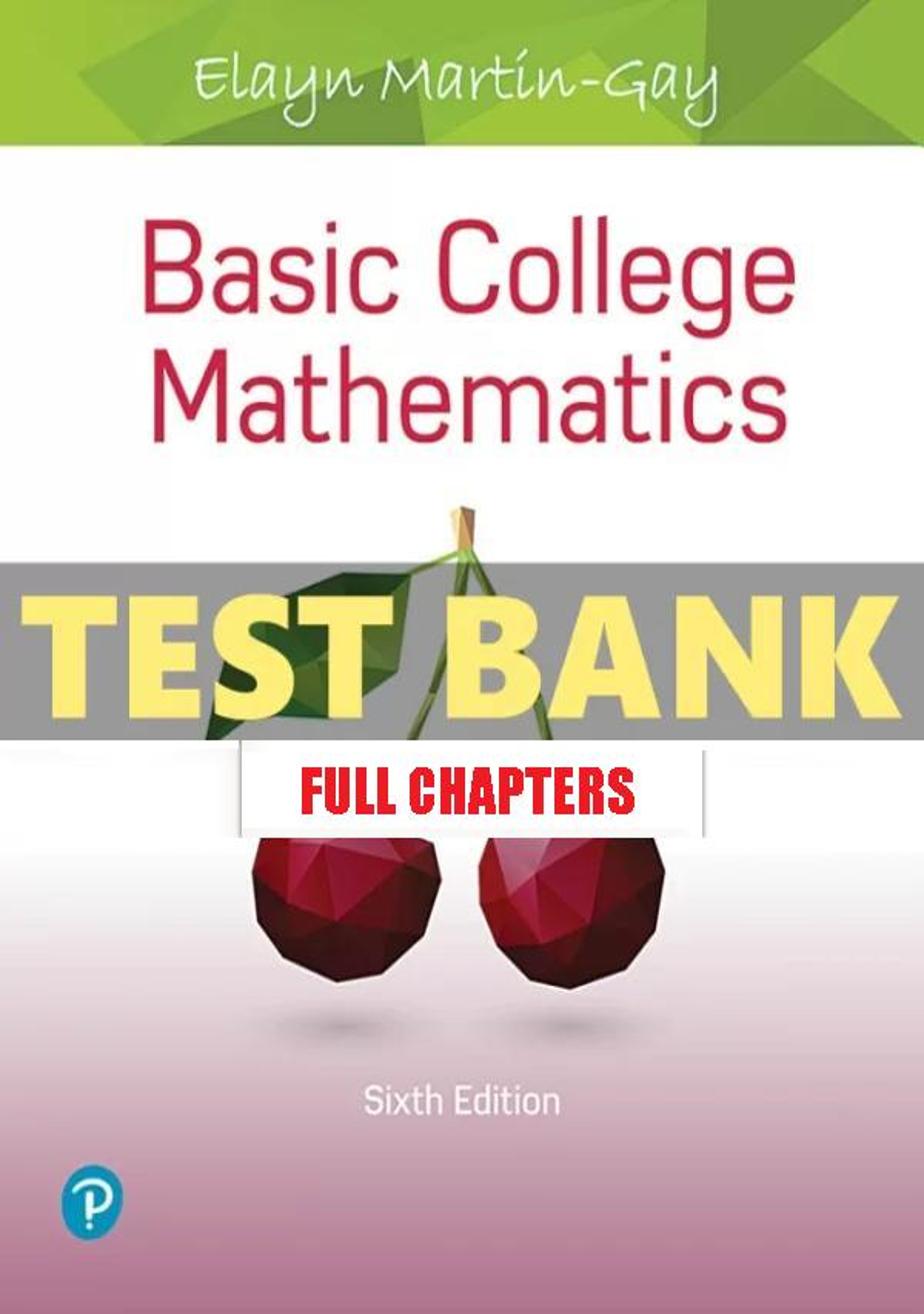 Test Bank for Basic College Mathematics 6th Edition Martin Gay