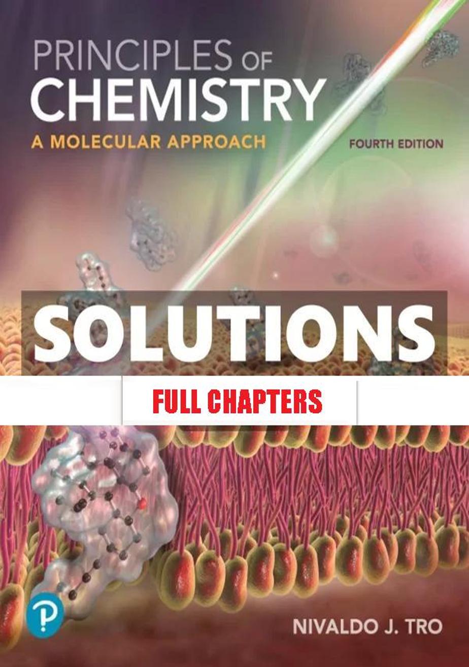 Solutions Manual for Principles of Chemistry 4th Edition Tro