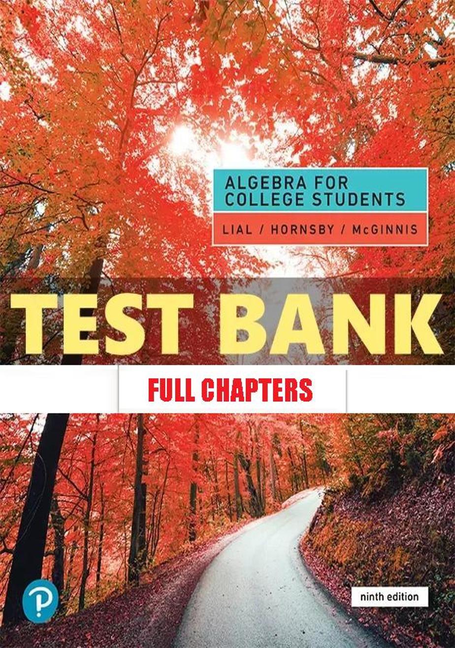 Test Bank for Algebra for College Students 9th Edition Lial