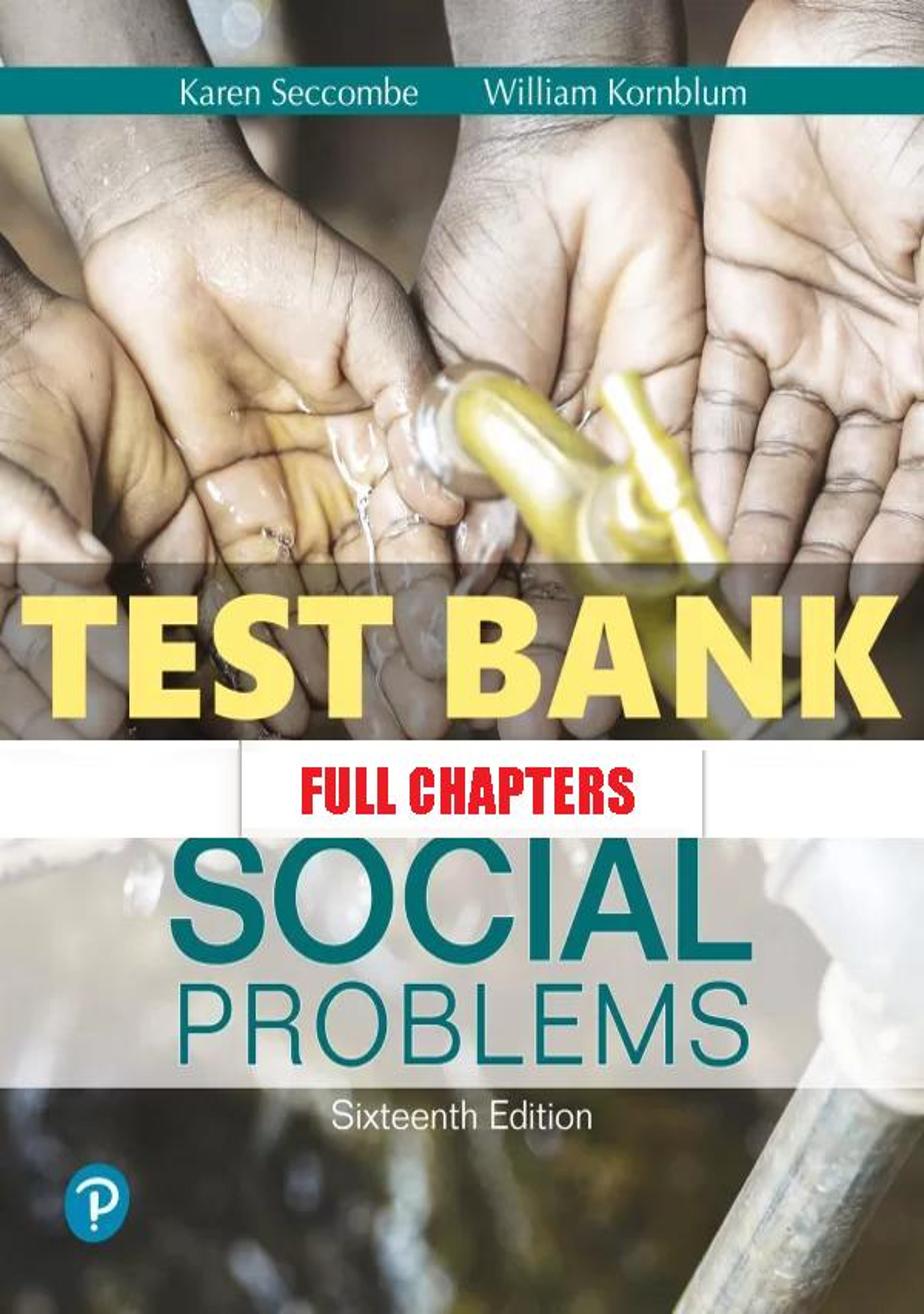 Test Bank for Social Problems 16th Edition Seccombe