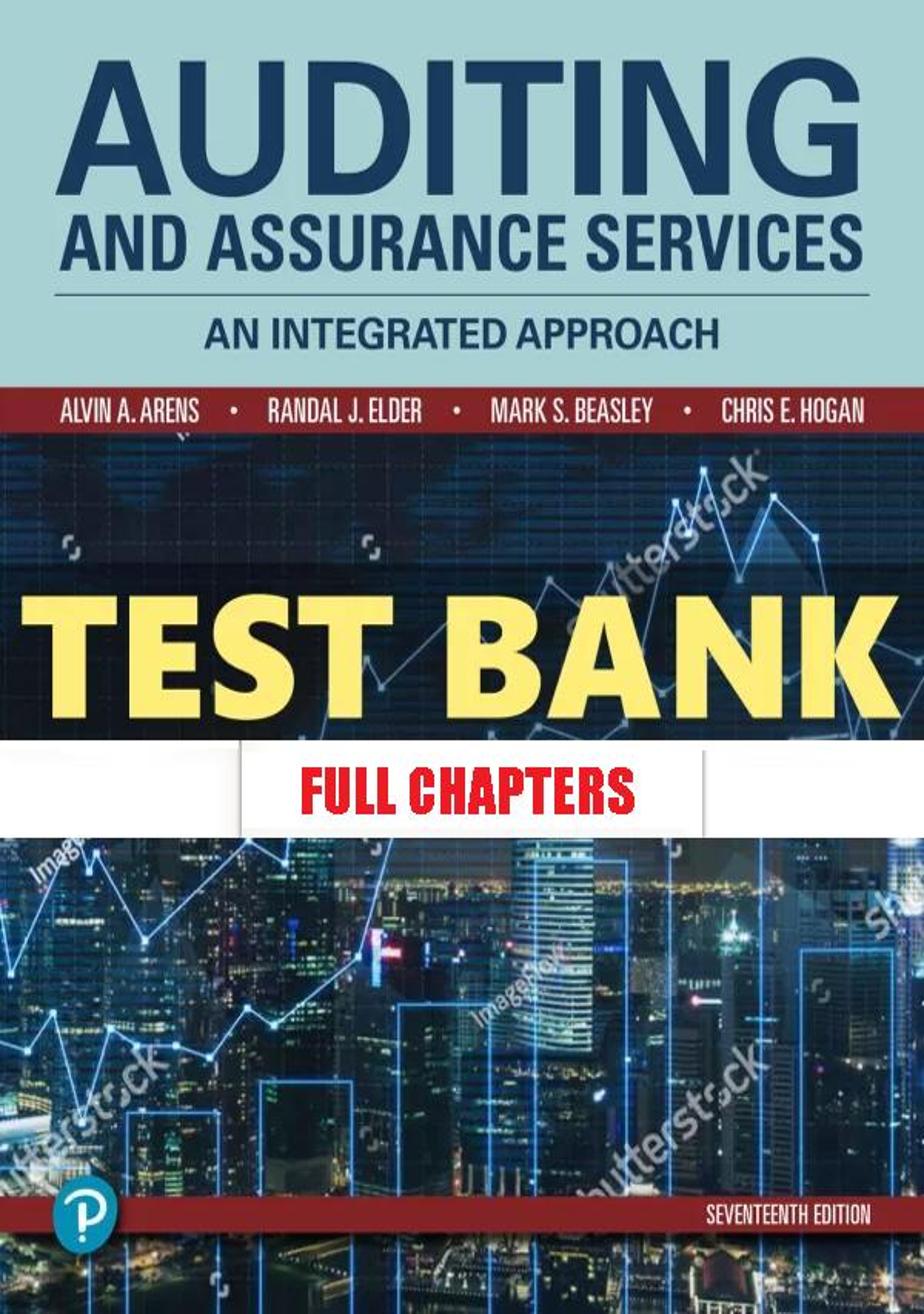 Test Bank for Auditing and Assurance Services 17th Edition Arens