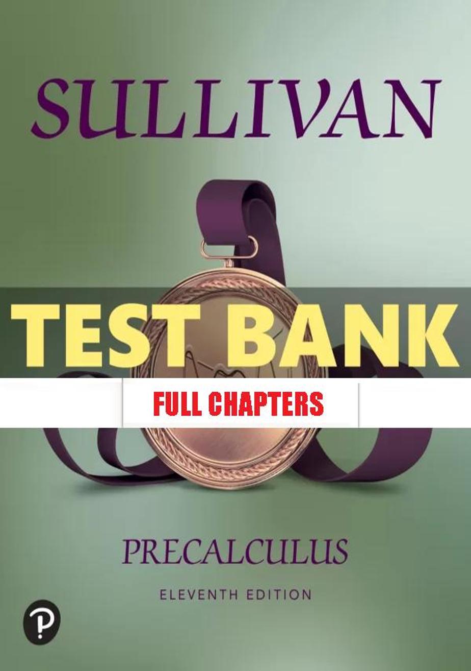 Test Bank for Precalculus 11th Edition Sullivan