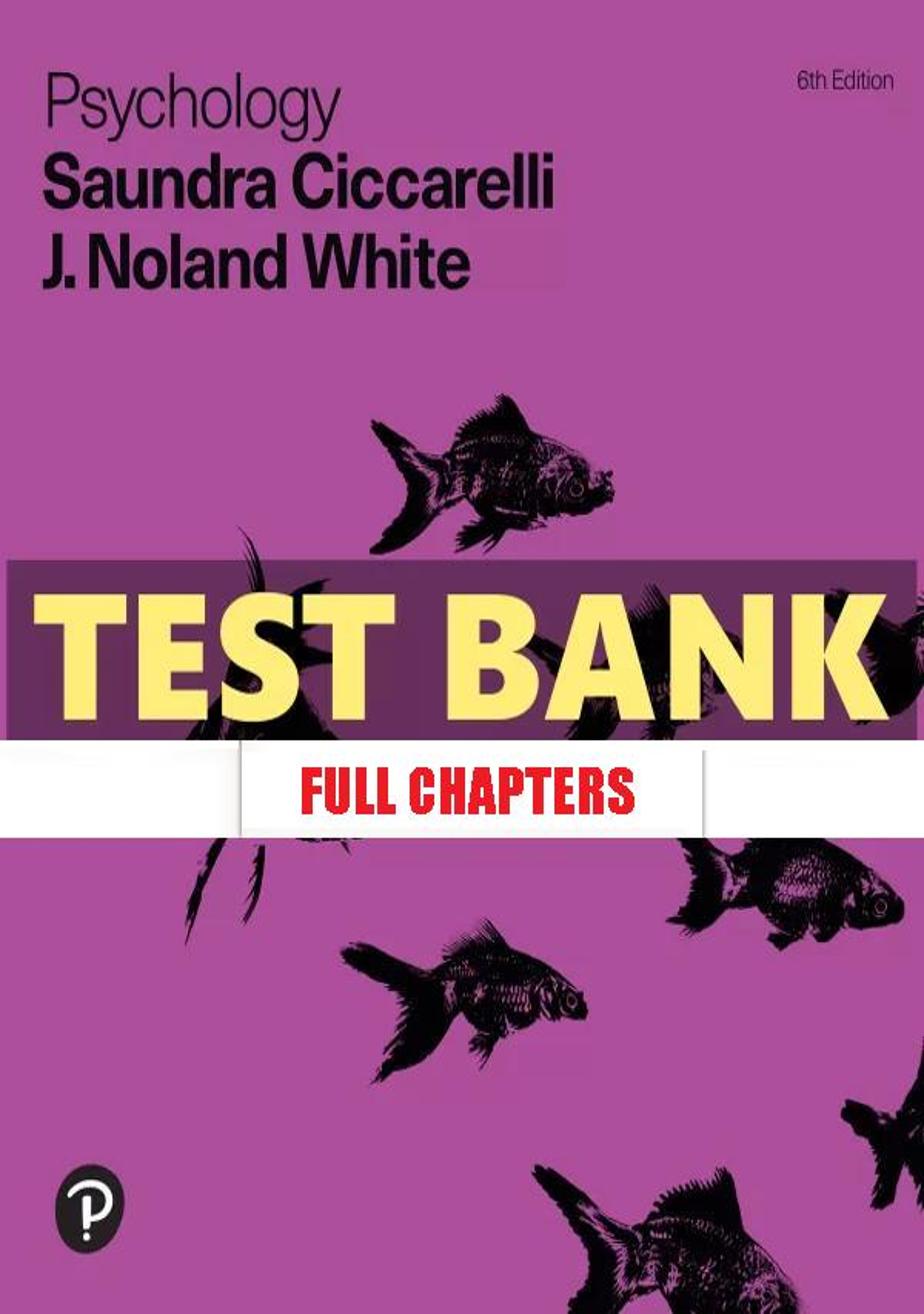 Test Bank for Psychology 6th Edition Ciccarelli