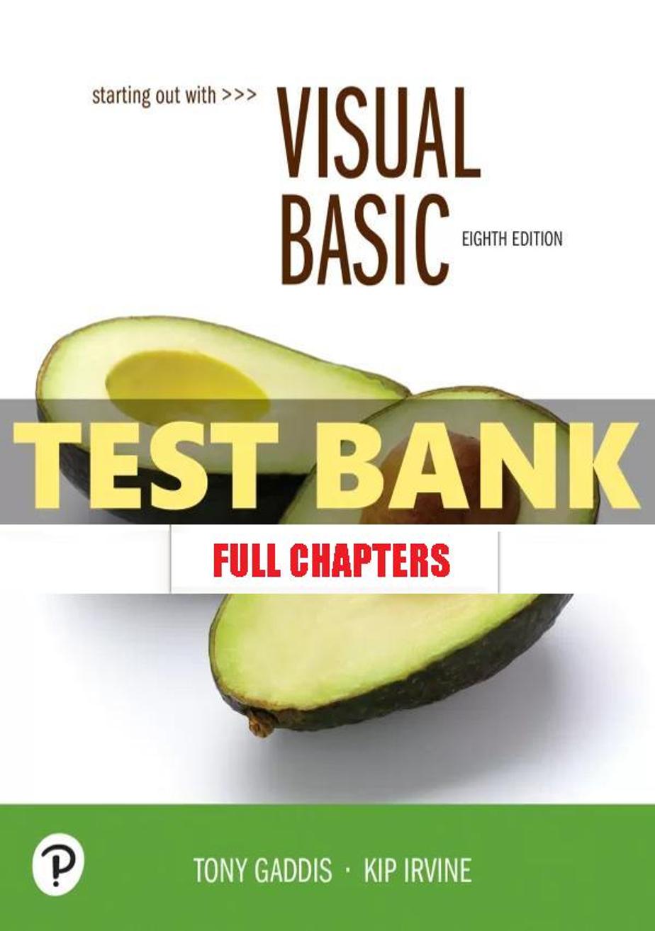 Test Bank for Starting Out With Visual Basic 8th Edition Gaddis