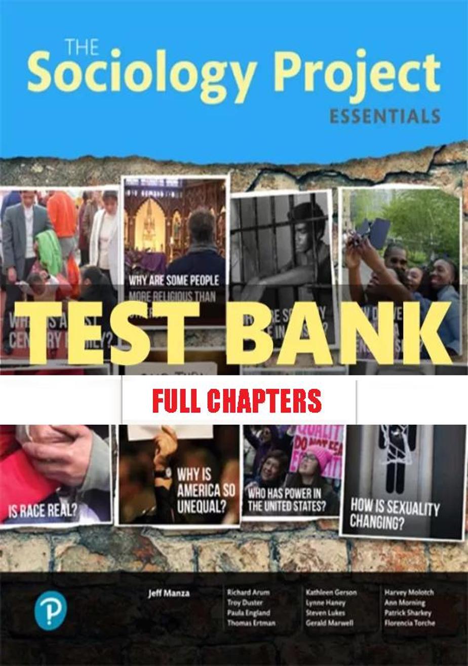 Test Bank for Sociology Project Essentials 1st Edition NYU Sociology Department