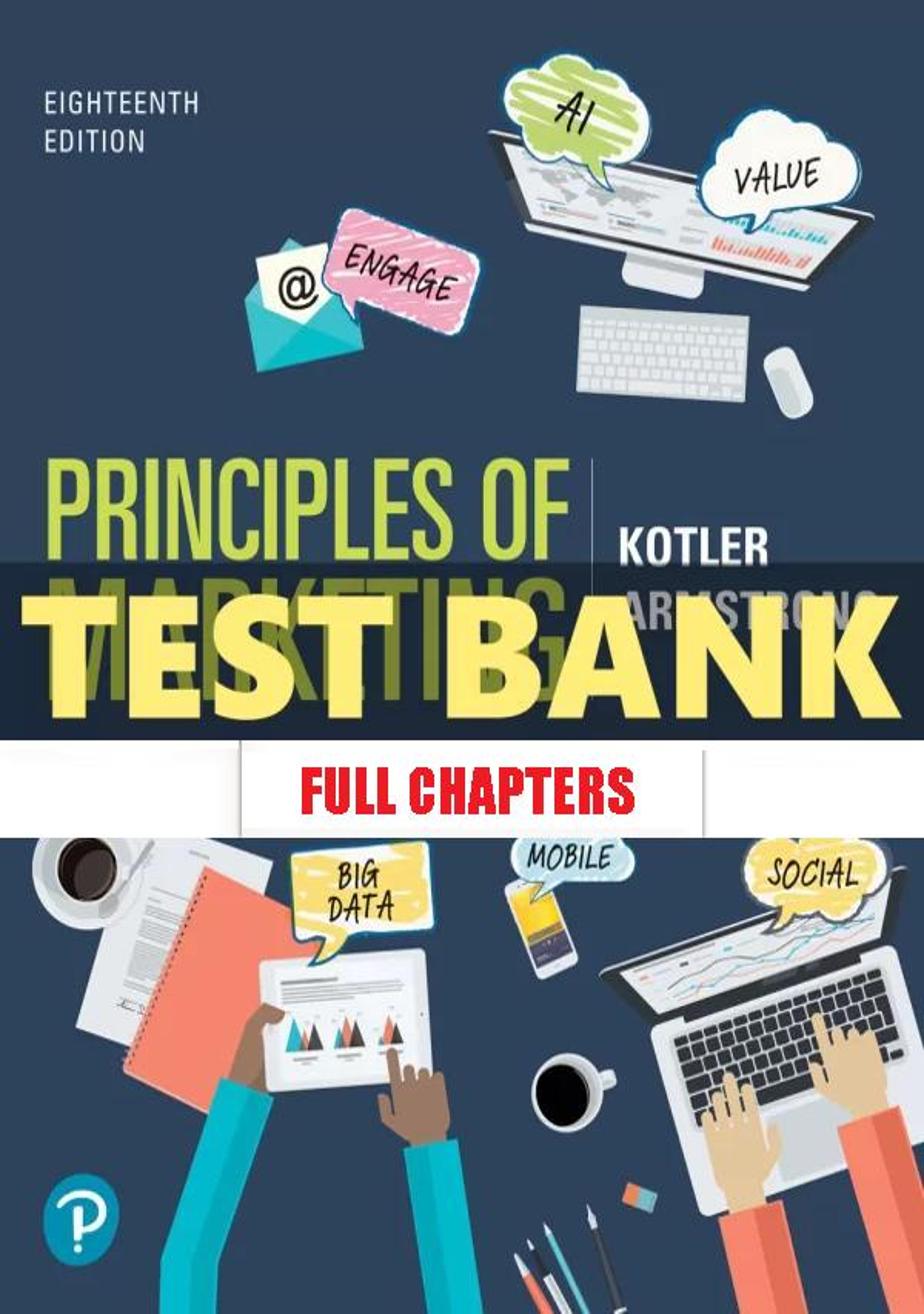 Test Bank for Principles of Marketing 18th Edition Kotler