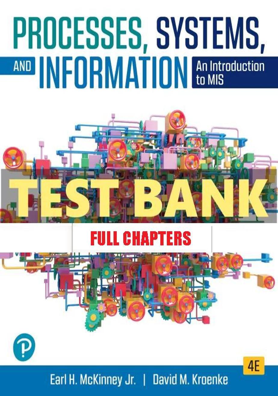 Test Bank for Processes Systems and Information 4th Edition McKinney