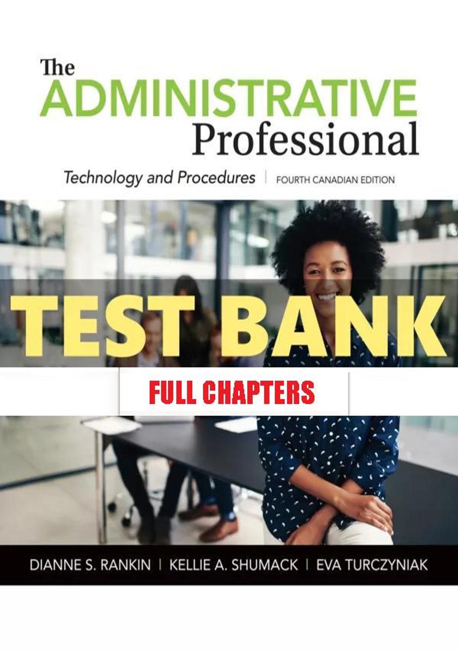 Test Bank for Administrative Professional 4th Edition Rankin