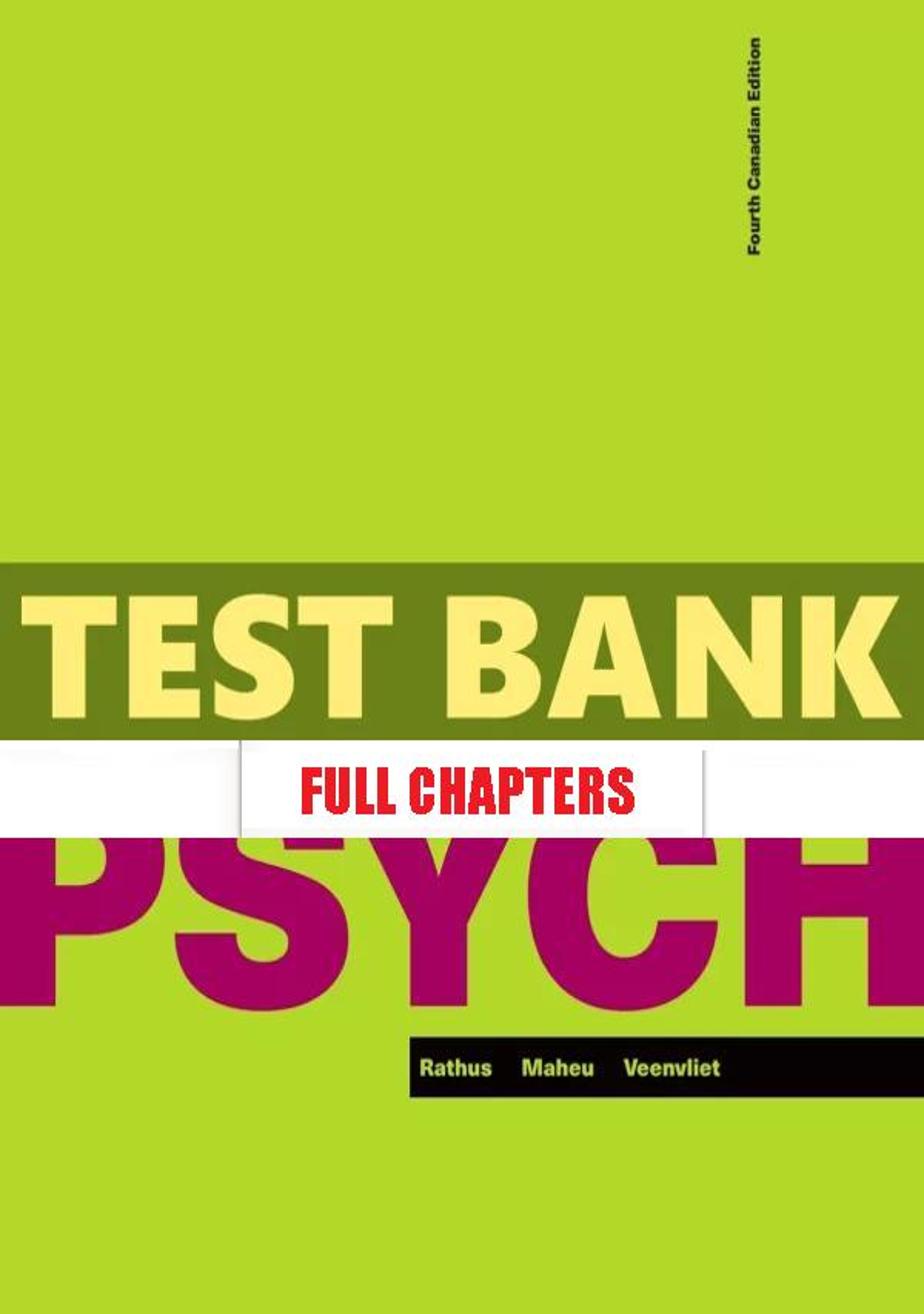 Test Bank for PSYCH 4th Edition Rathus