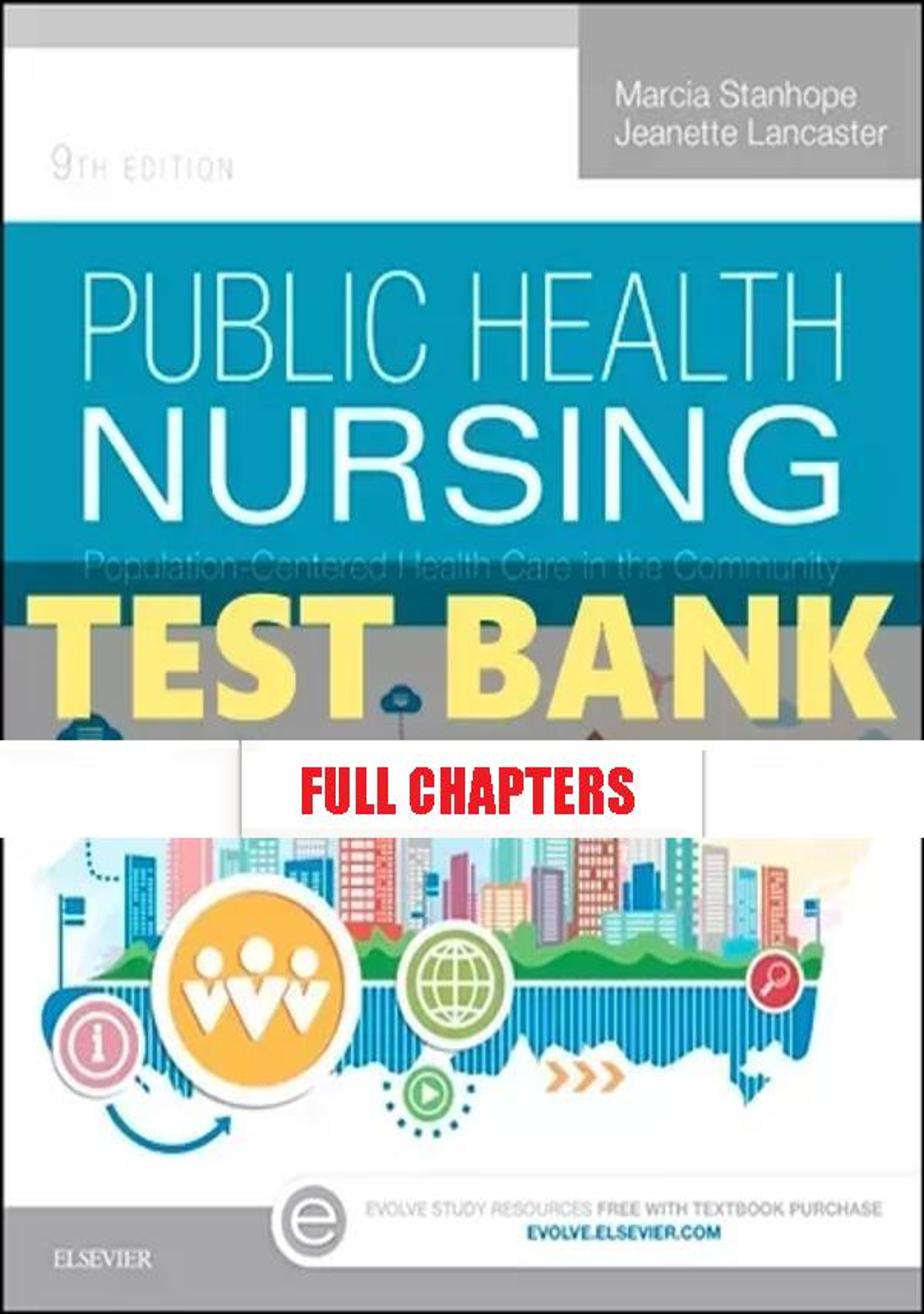 Test Bank for Public Health Nursing 9th Edition Stanhope