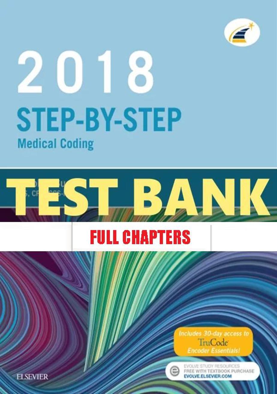 Test Bank for Buck���������s Step by Step Medical Coding 2018 Edition 1st Edition Elsevier