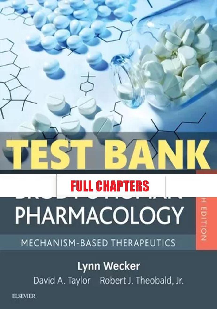 Test Bank for Brody���������s Human Pharmacology 6th Edition Wecker