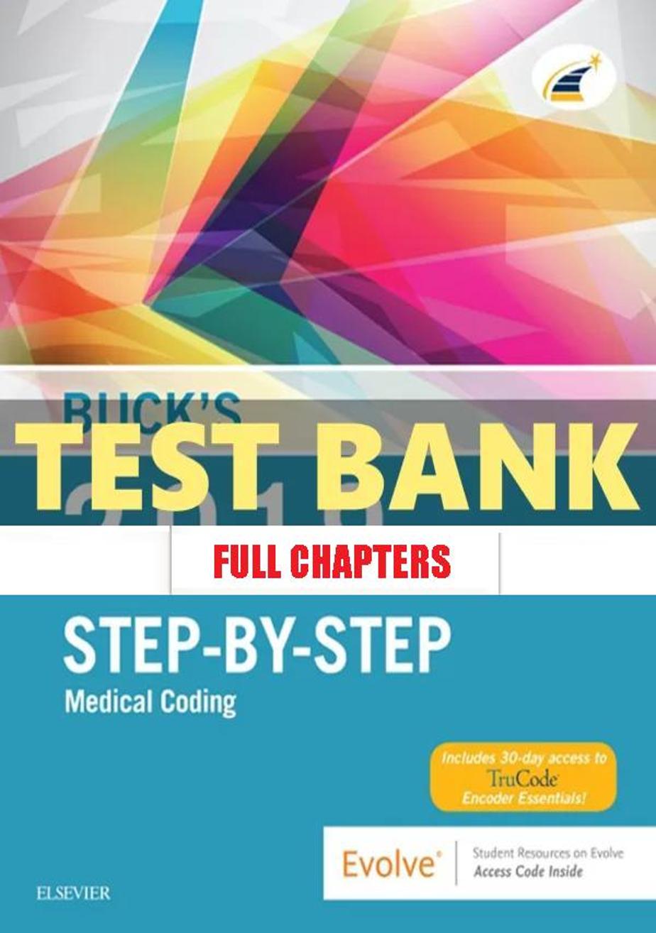 Test Bank for Buck���������s Step by Step Medical Coding 2019 Edition 1st Edition Elsevier