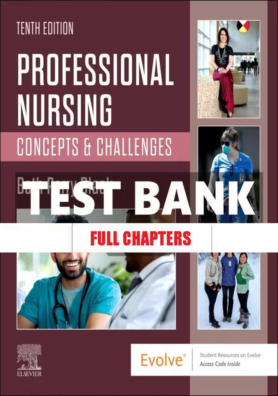 Test Bank for Professional Nursing 10th Edition Black