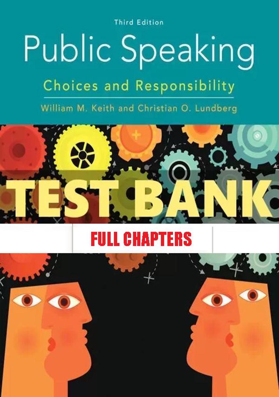 Test Bank for Public Speaking 3rd Edition Keith