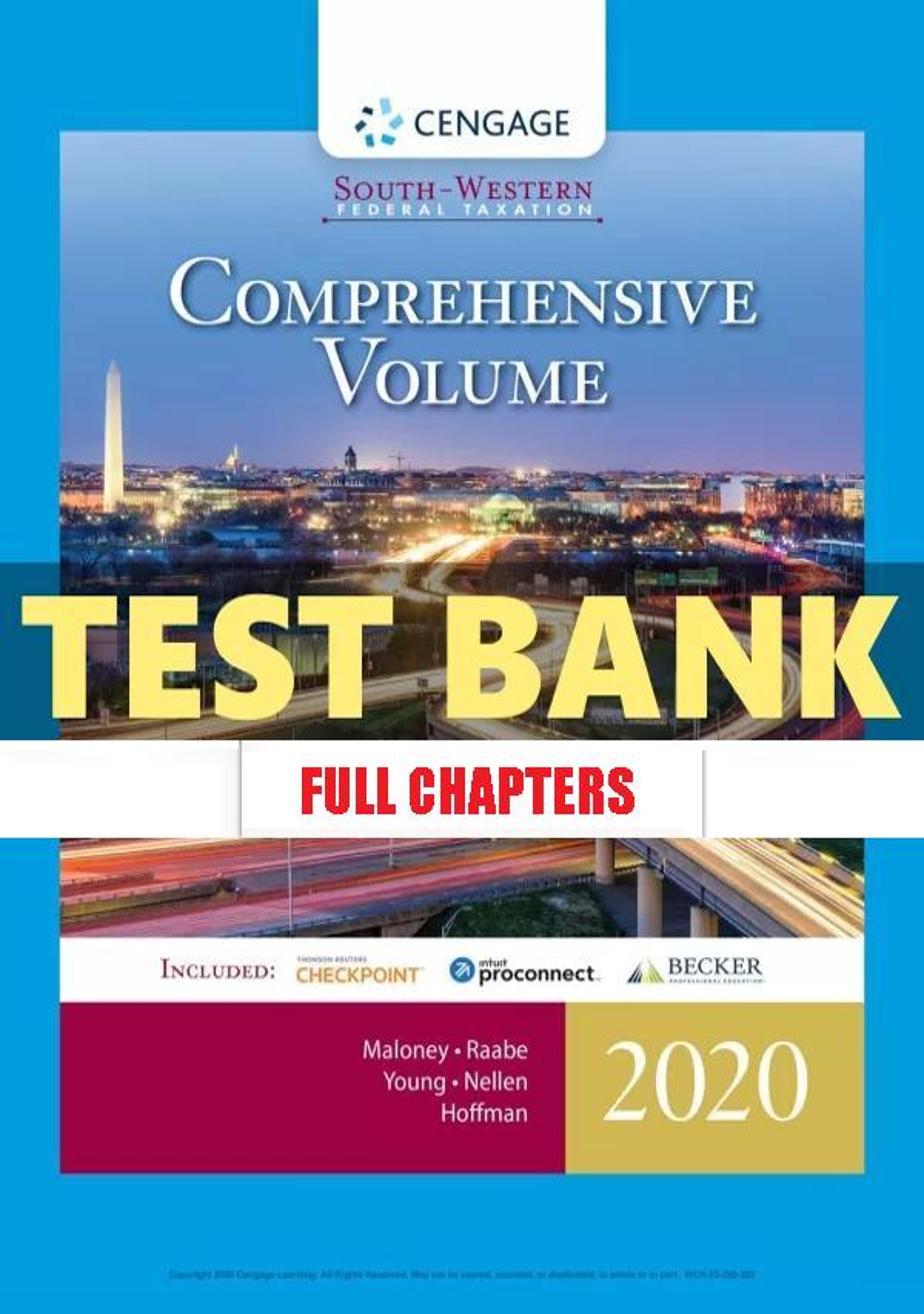 Test Bank for South-Western Federal Taxation 2020 Comprehensive 43rd Edition Maloney