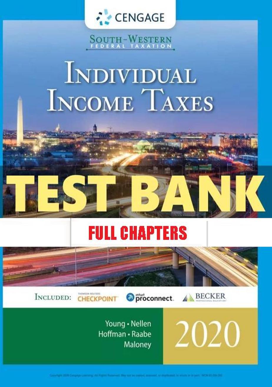 Test Bank for South-Western Federal Taxation 2020 Individual Income Taxes 43rd Edition Young