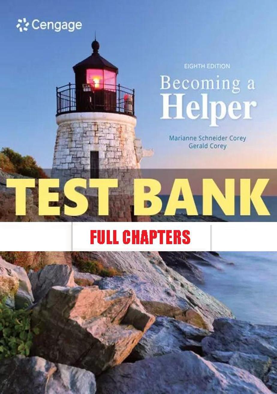 Test Bank for Becoming Helper 8th Edition Corey