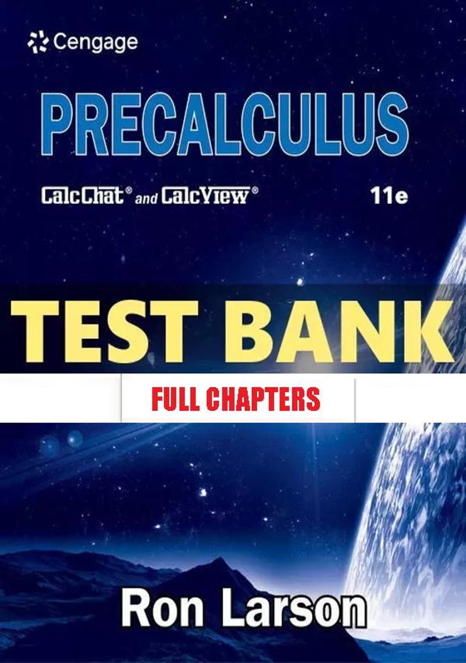 Test Bank for Precalculus 11th Edition Larson