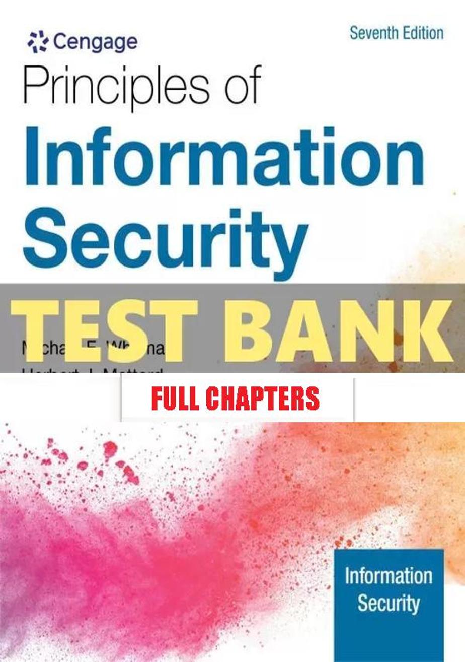 Test Bank for Principles of Information Security 7th Edition Whitman