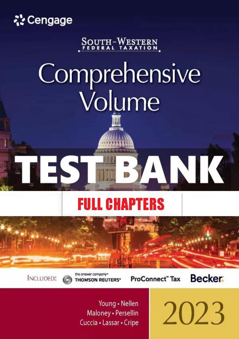 Test Bank for South Western Federal Taxation 2023 Comprehensive 46th Edition Young