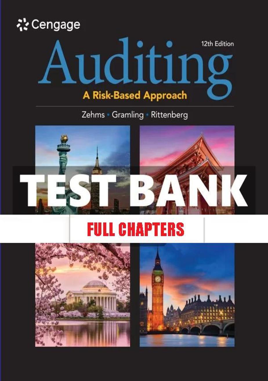 Test Bank for Auditing A Risk Based Approach 12th Edition Zehms