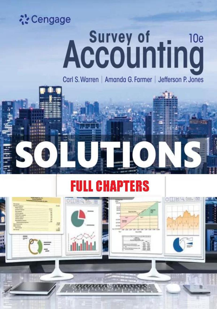 Solutions Manual for Survey of Accounting 10th Edition Warren