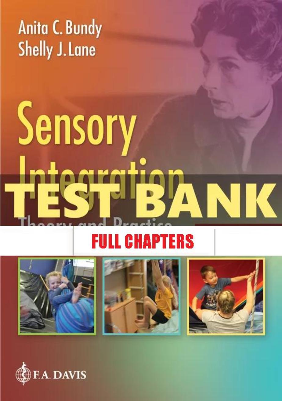 Test Bank for Sensory Integration 3rd Edition Bundy