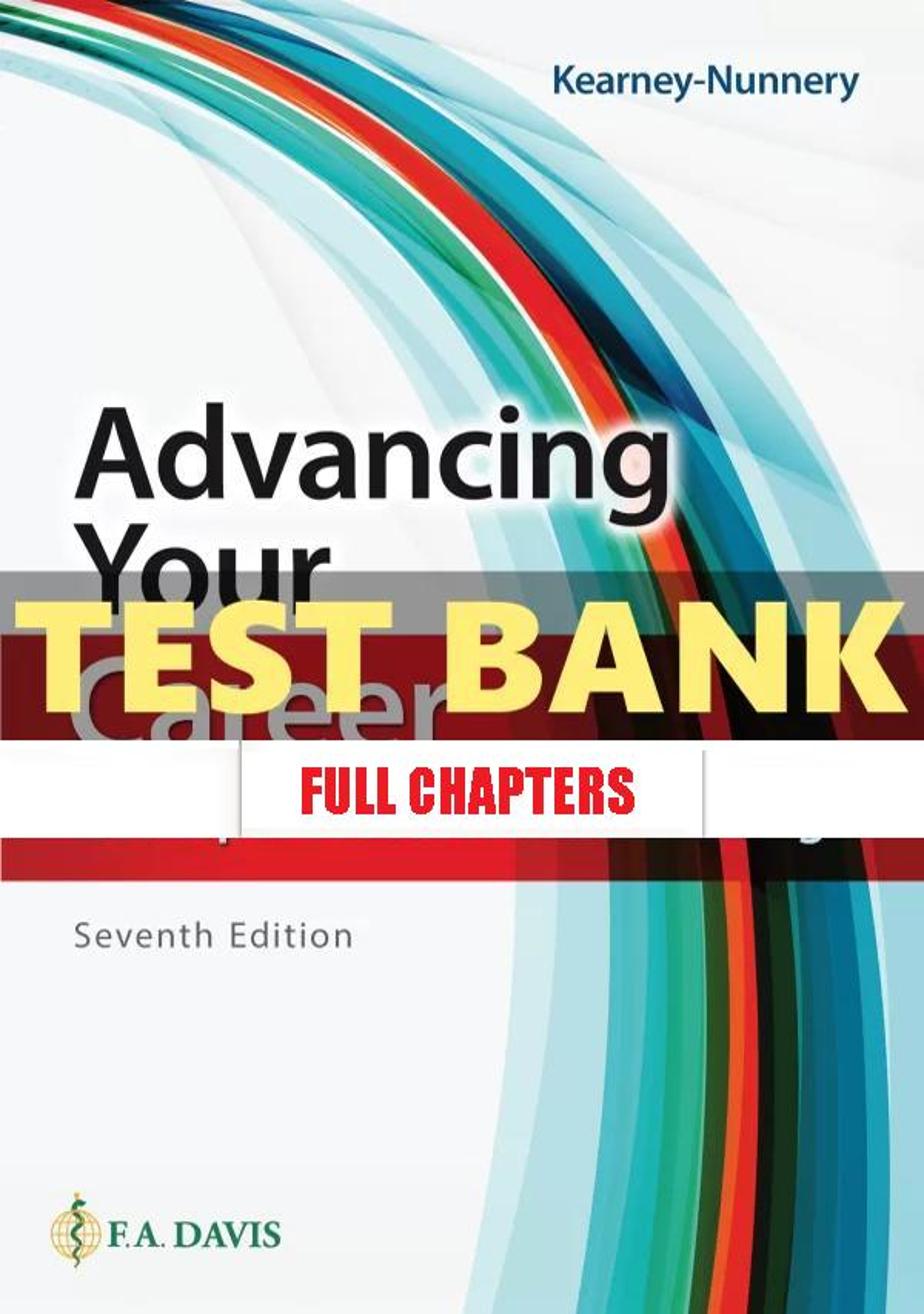 Test Bank for Advancing Your Career 7th Edition Nunnery