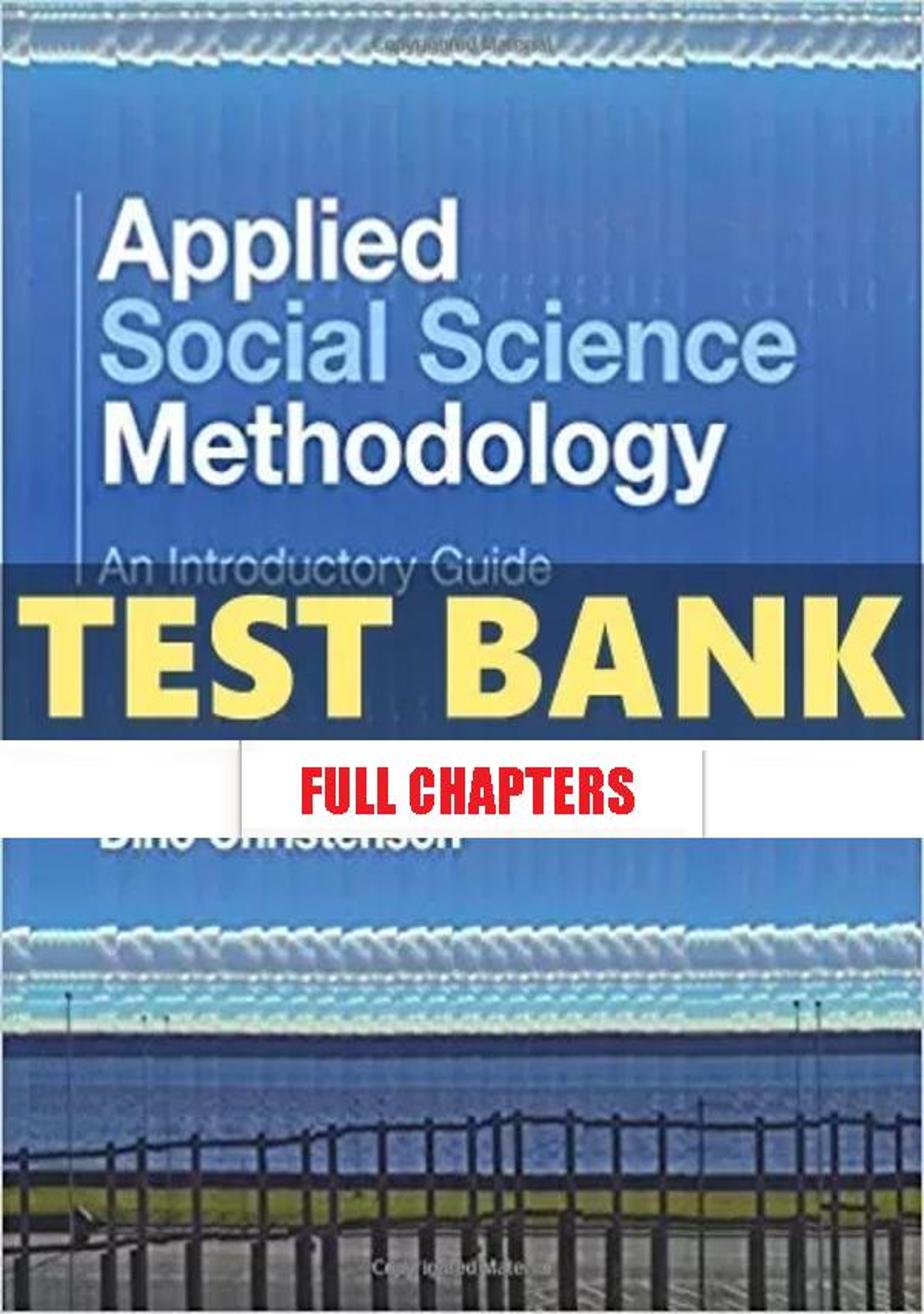 Test Bank for Applied Social Science Methodology An Introductory Guide 1st Edition Gerring