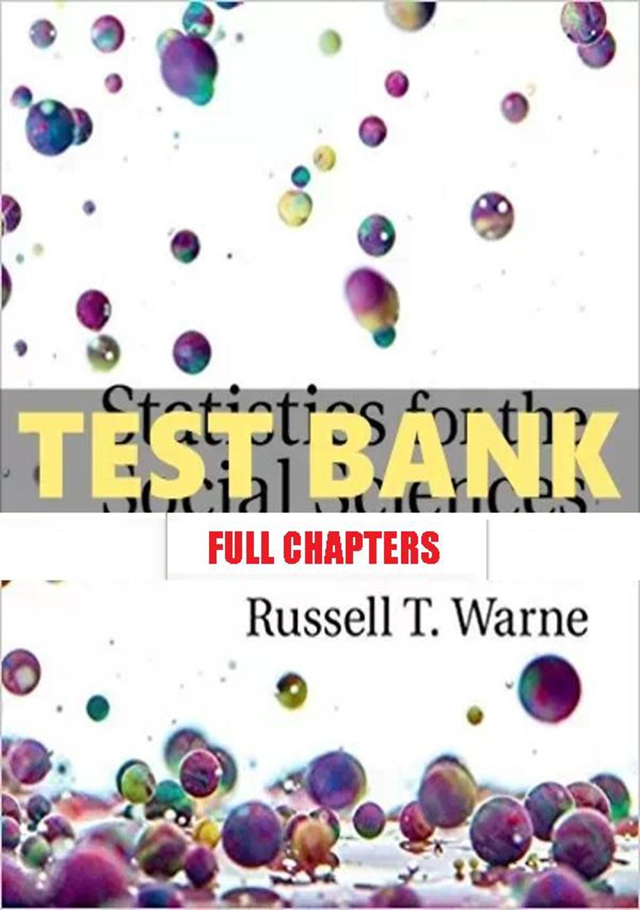 Test Bank for Statistics for the Social Sciences General Linear Model Approach 1st Edition Warne