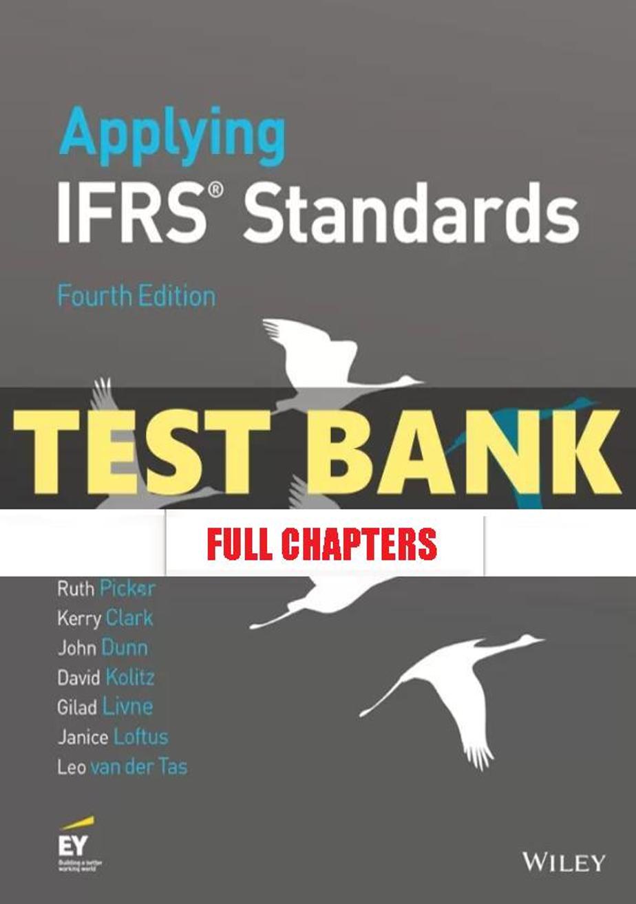 Test Bank for Applying IFRS Standards 4th Edition Picker