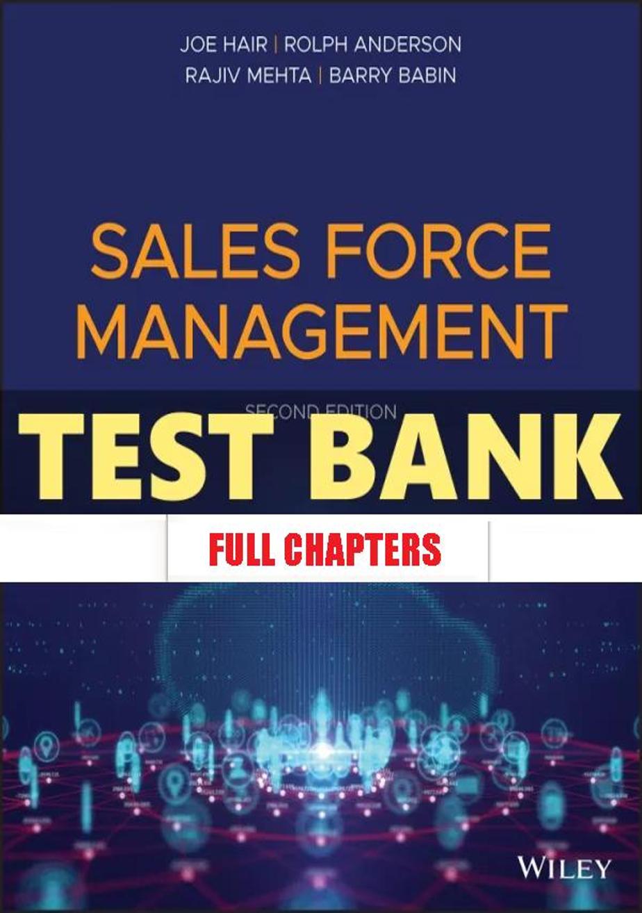 Test Bank for Sales Force Management 2nd Edition Hair