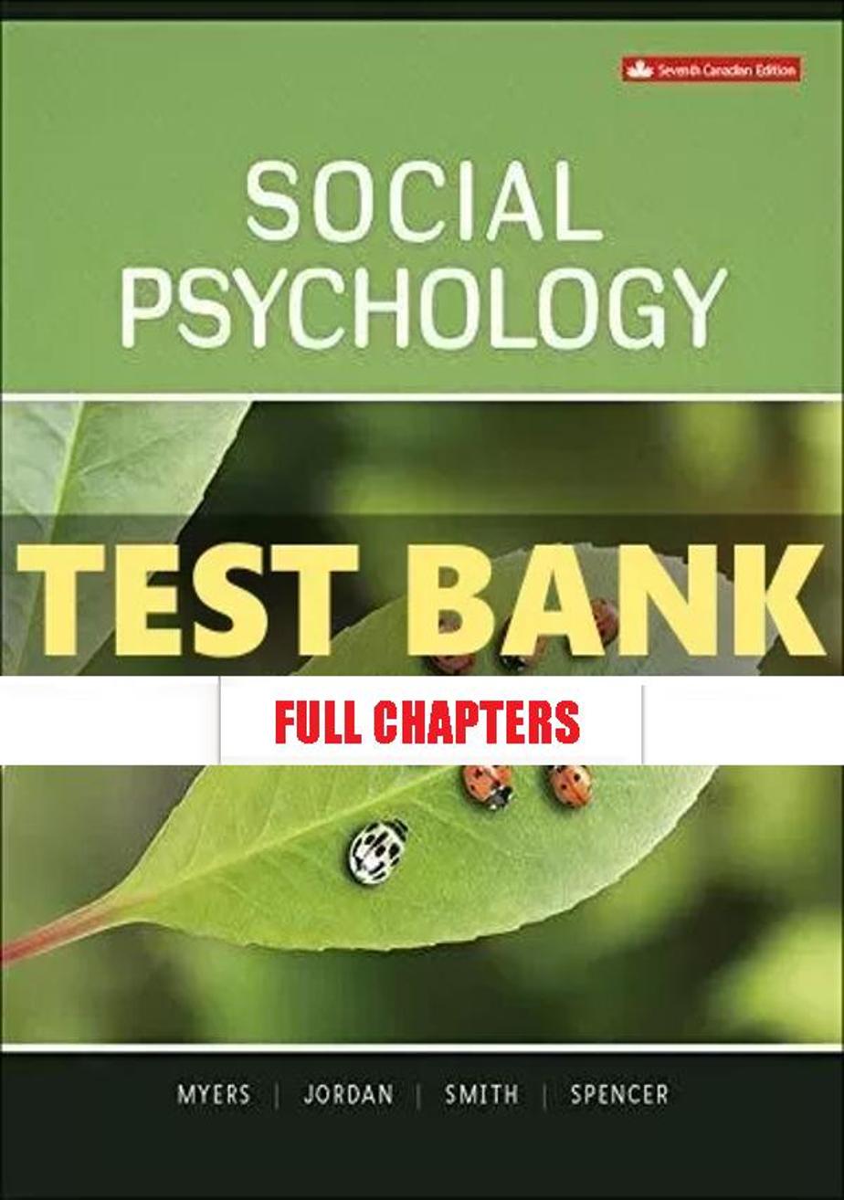 Test Bank for Social Psychology 7th Edition Myers