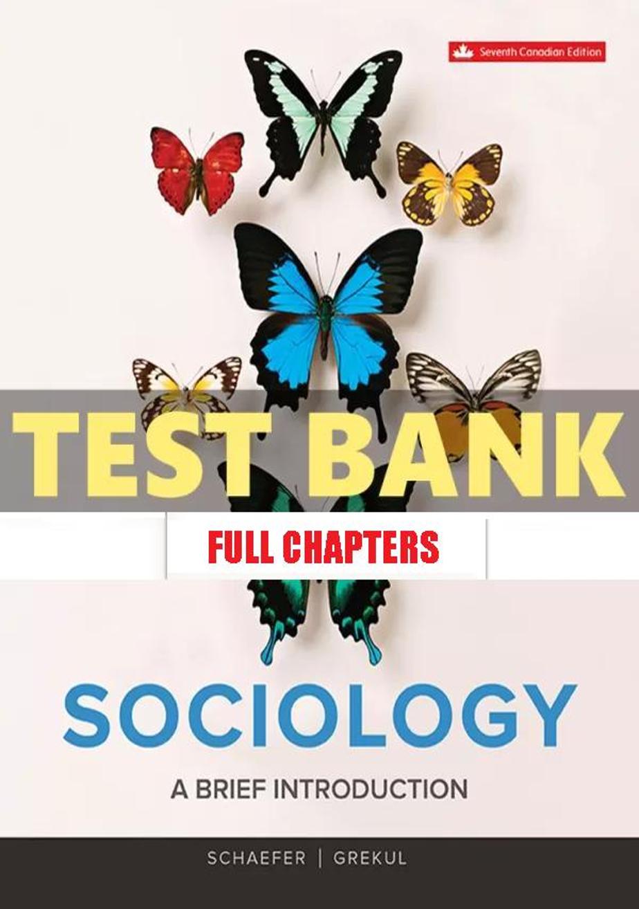 Test Bank for Sociology Brief Introduction 7th Edition Schaefer