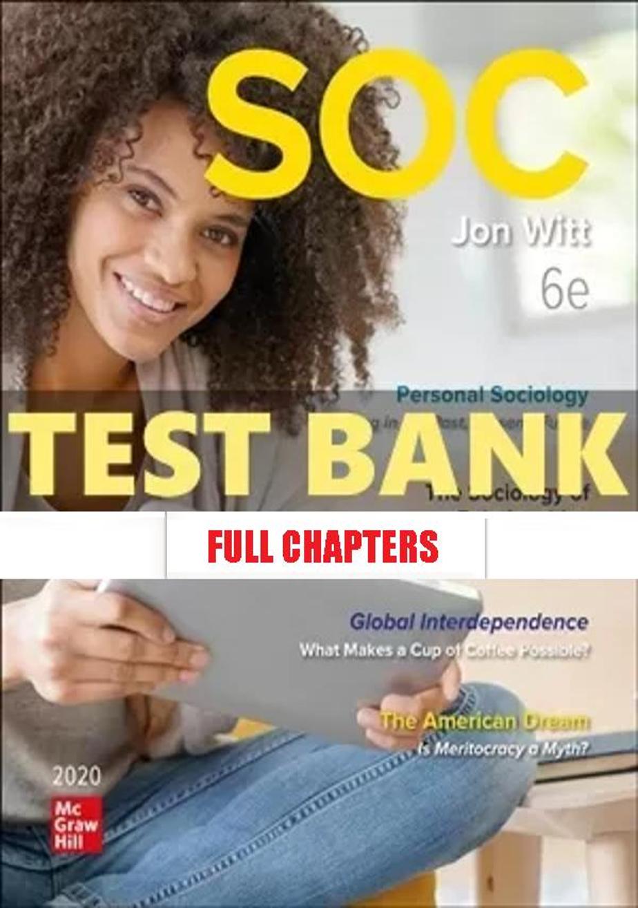 Test Bank for SOC 2020 6th Edition Witt