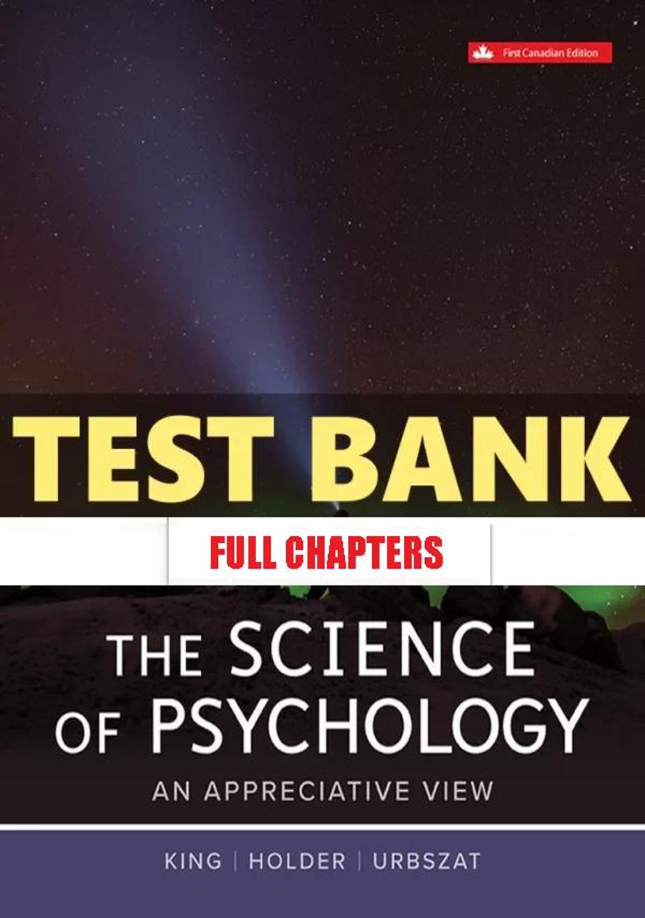 Test Bank for Science Of Psychology Appreciative View 1st Edition King