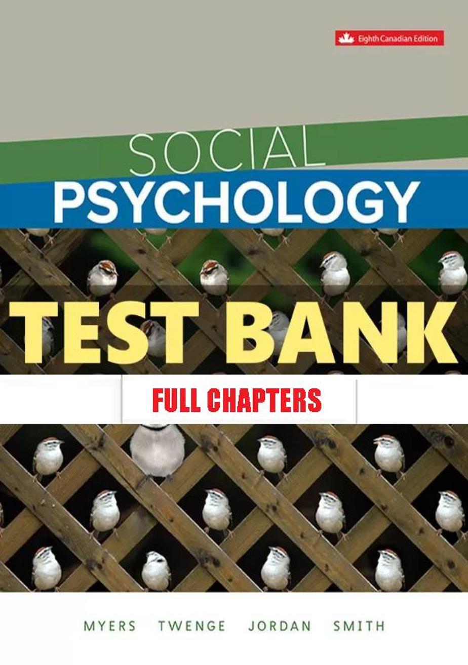 Test Bank for Social Psychology 8th Edition Myers