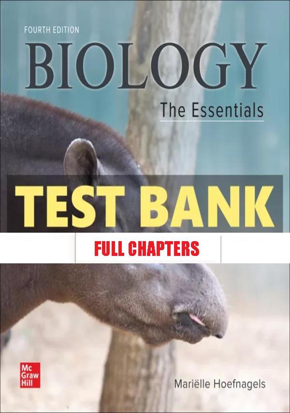 Test Bank for Biology The Essentials 4th Edition Hoefnagels